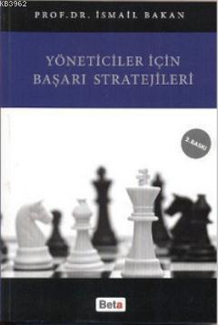 Yöneticiler İçin Başarı Stratejileri