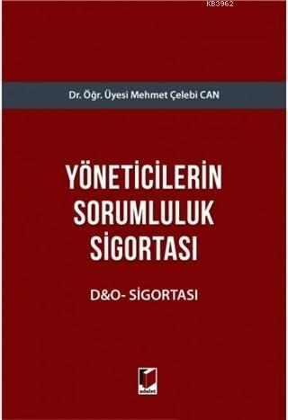 Yöneticilerin Sorumluluk Sigortası