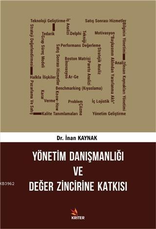 Yönetim Danışmanlığı ve Değer Zincirine Katkısı