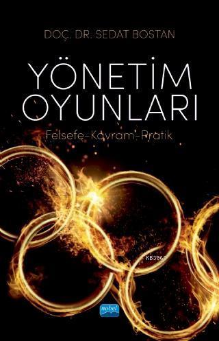 Yönetim Oyunları (Felsefe-Kavram-Pratik)