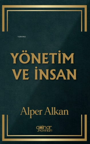 Yönetim Ve İnsan