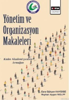 Yönetim ve Organizasyon Makaleleri