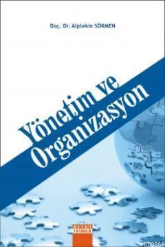 Yönetim ve Organizasyon