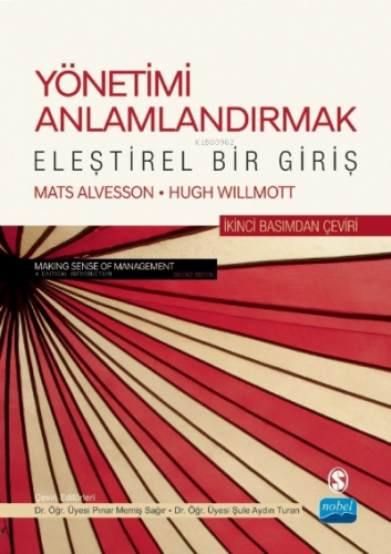 Yönetimi Anlamlandırmak-Eleştirel Bir Giriş