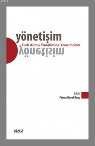 Yönetişim - Türk Kamu Yönetimine Yansımaları