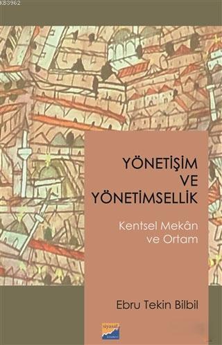 Yönetişim ve Yönetimsellik