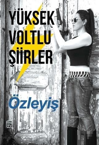 Yüksek Voltlu Şiirler