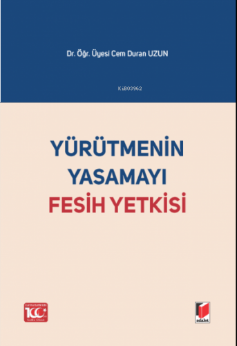 Yürütmenin Yasamayı Fesih Yetkisi