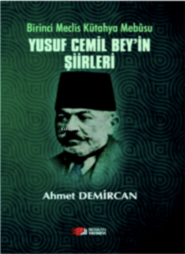 Yusuf Cemil Bey'in Şiirleri