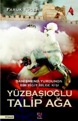 Yüzbaşıoğlu Talip Ağa