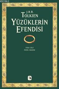 Yüzüklerin Efendisi (Tek Cilt, Özel Basım); Yüzüklerin Kardeşliği, İki Kule, Kralın Dönüşü