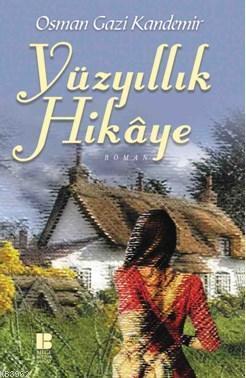 Yüzyıllık Hikaye