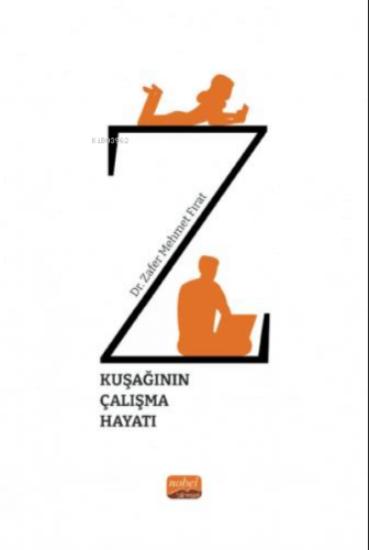 Z Kuşağının Çalışma Hayatı