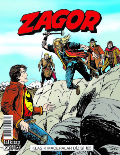 Zagor Klasik Maceralar Cilt 123;Gizli Vadinin Haydutları-Tanrıların Ta