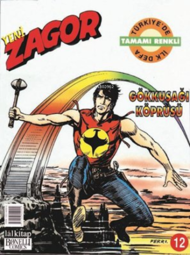 Zagor Sayı 12-Gökkuşağı Köprüsü