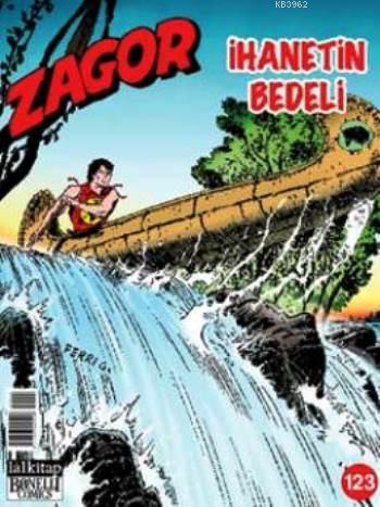 Zagor Sayı: 123 - İhanetin Bedeli