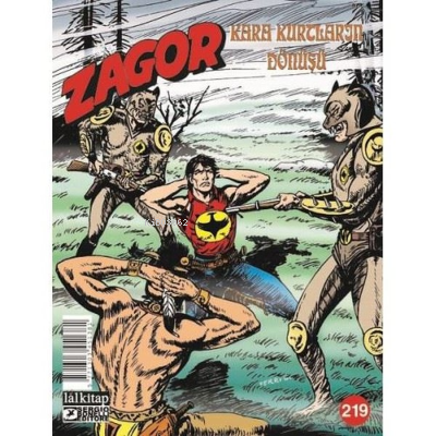 Zagor Sayı 219 - Kara Kurtların Dönüşü