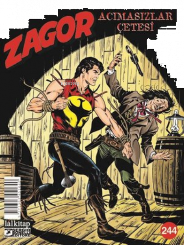 Zagor Sayı 244 - Acımasızlar Çetesi