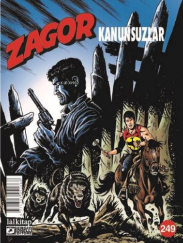 Zagor Sayı 249 - Kanunsuzlar