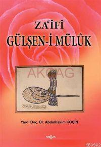 Za'ifi Gülşen-i Mülük