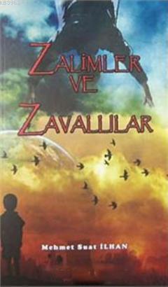 Zalimler ve Zavallılar