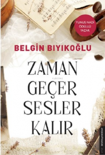 Zaman Geçer Sesler Kalır