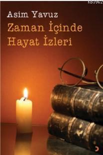 Zaman İçinde Hayat İzleri