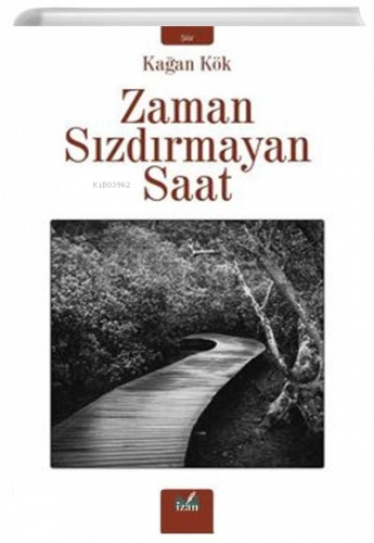 Zaman Sızdırmayan Saat