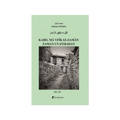 Zaman Uyanmadan - Kabıl Ma Yfik Iz - Zaman