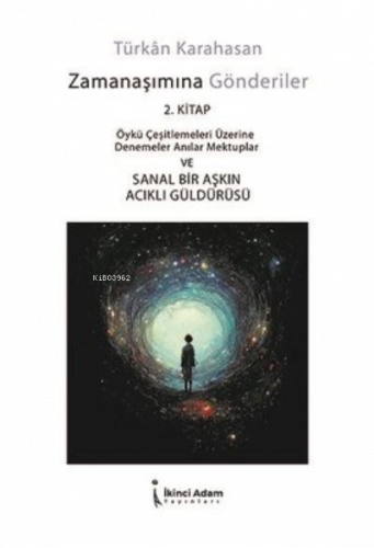 Zamanaşımına Gönderiler 2.Kitap