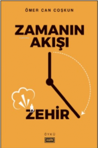 Zamanın Akışı Zehir