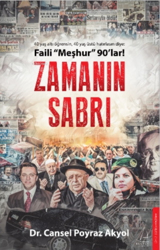 Zamanın Sabrı;Faili “Meşhur” 90’lar!