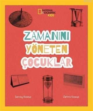 Zamanını Yöneten Çocuklar - National Geographic Kids