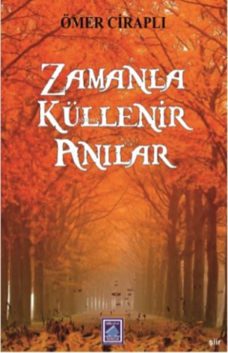 Zamanla Küllenir Anılar