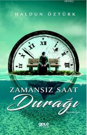 Zamansız Saat Durağı