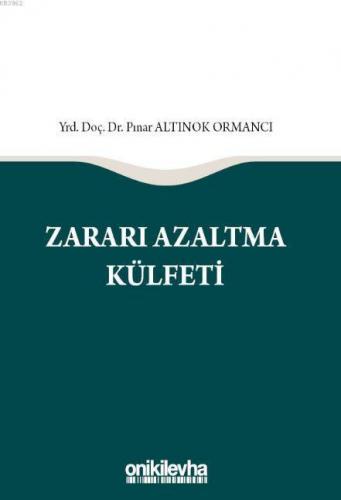 Zararı Azaltma Külfeti