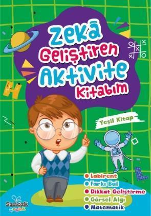 Zeka Geliştiren Aktvite Kitabım - Yeşil Kitap