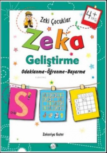 Zeka Geliştirme +4 Yaş Odaklanma-Öğrenme-Başarma