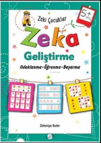 Zeka Geliştirme +5 Yaş Odaklanma-Öğrenme-Başarma