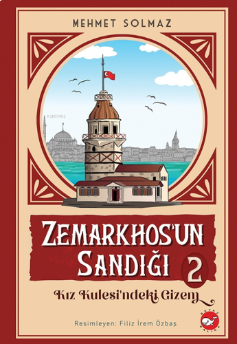 Zemarkhos’un Sandığı 2;Kız Kulesindeki Gizem