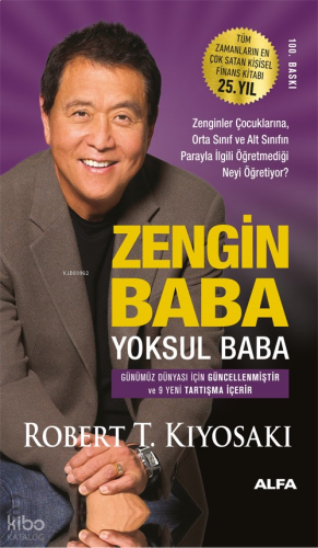 Zengin Baba Yoksul Baba;Zenginler Çocuklarına, Orta Sınıf ve Alt Sınıfın Parayla İlgili Öğretmediği Neyi Anlatıyor?