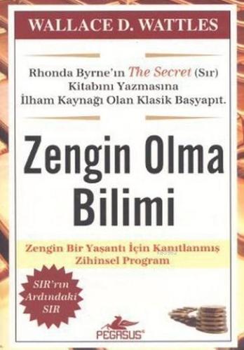 Zengin Olma Bilimi; Zengin Bir Yaşantı İçin Kanıtlanmış Zihinsel Progr