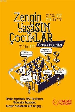 Zengin Yaşasın Çocuklar