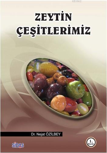 Zeytin Çeşitlerimiz