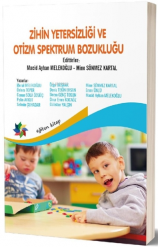 Zihin Yetersizliği ve Otizm Spektrum Bozukluğu