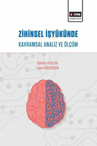 Zihinsel İşyükünde Kavramsal Analiz ve Ölçüm