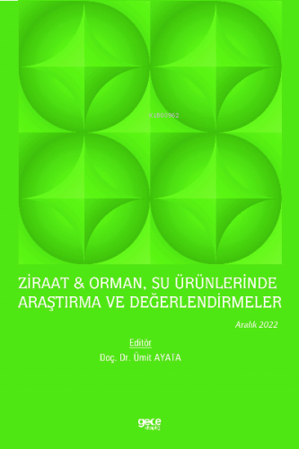 Ziraat & Orman, Su Ürünlerinde Araştırma ve Değerlendirmeler / Aralık 