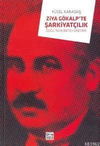 Ziya Gökalp'te Şarkiyatçılık