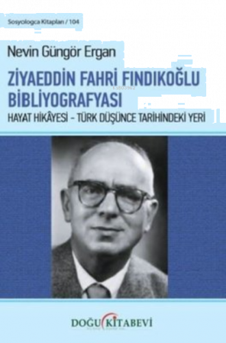 Ziyaeddin Fahri Fındıkoğlu Bibliyografyası