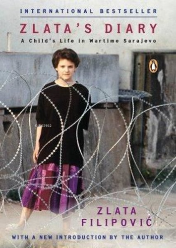 Zlata's Diary: A Child's Life in Sarajevo